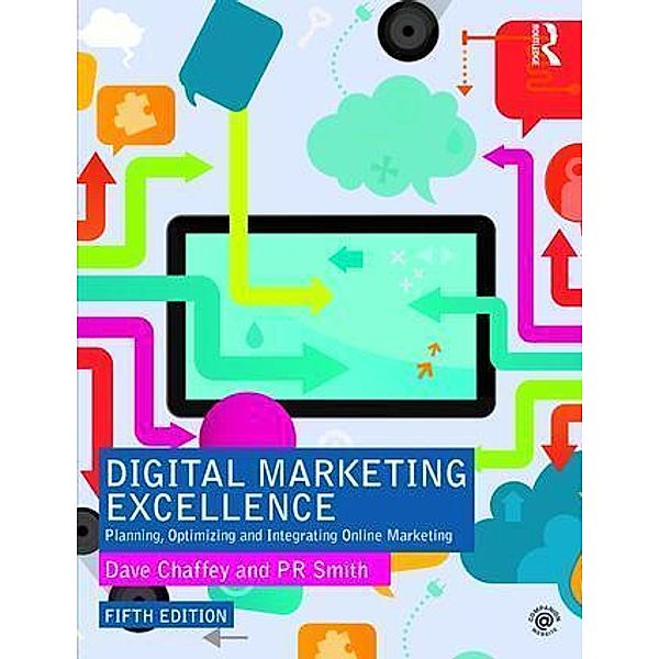 Digital Marketing Excellence, Dave Chaffey, P. R. Smith
