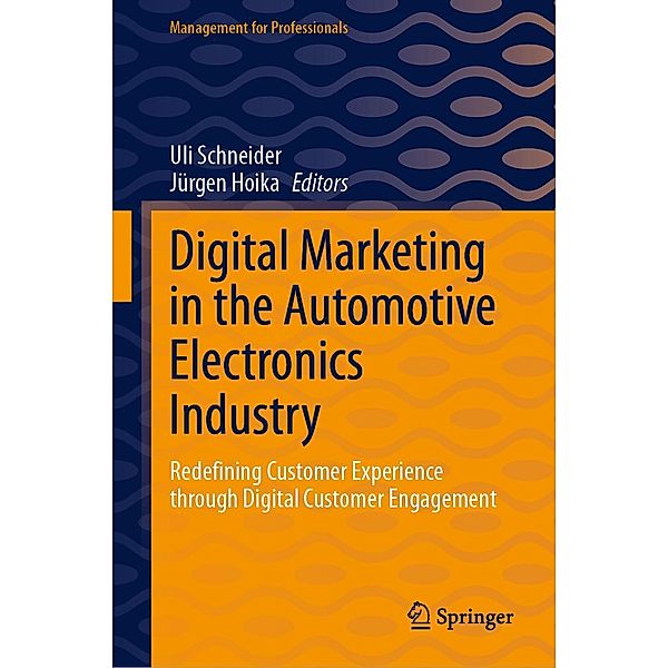 Digital Marketing in the Automotive Electronics Industry / Management for Professionals