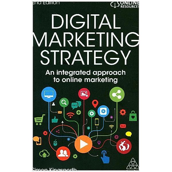 Digital Marketing Strategy, Simon Kingsnorth