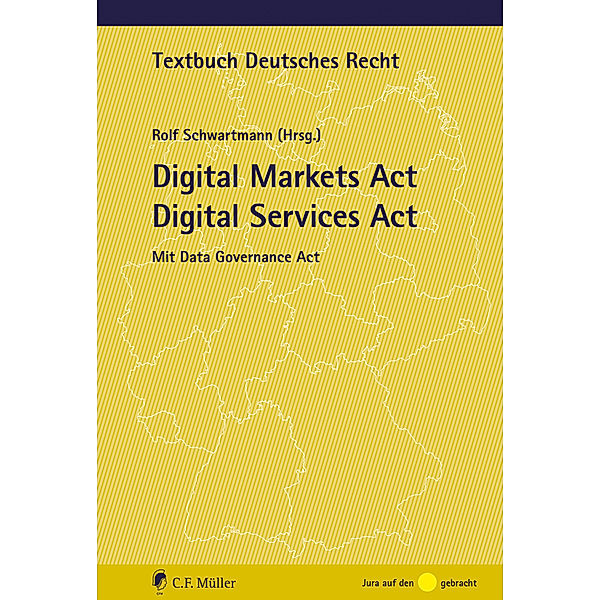 Digital Markets Act Digital Services Act, Rolf Schwartmann