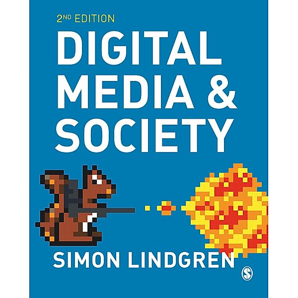 Digital Media and Society, Simon Lindgren