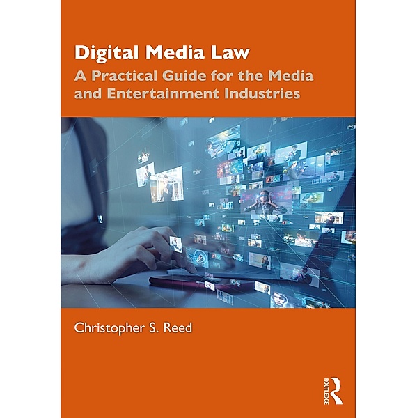 Digital Media Law, Christopher S. Reed