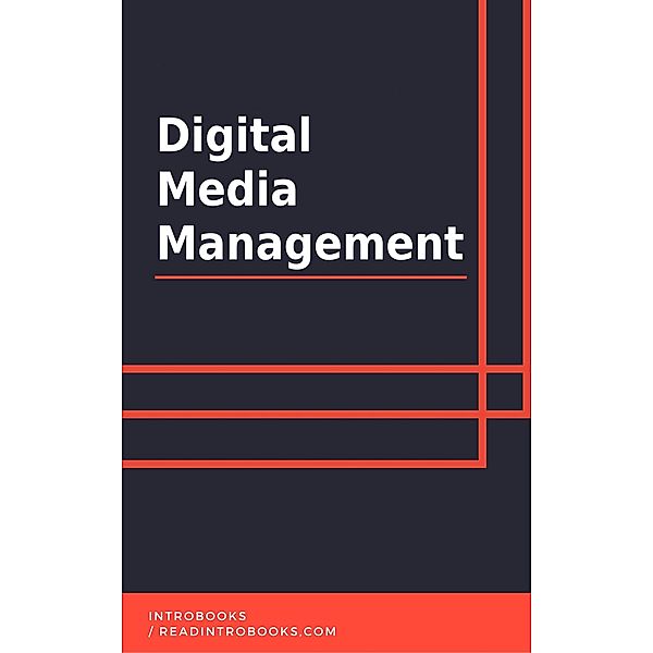 Digital Media Management, IntroBooks Team