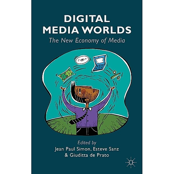 Digital Media Worlds, Giuditta De Prato, Jean Paul Simon