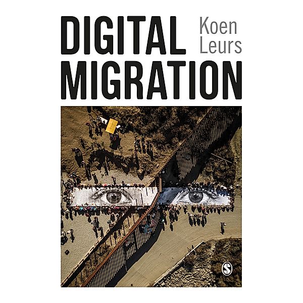 Digital Migration, Koen Leurs