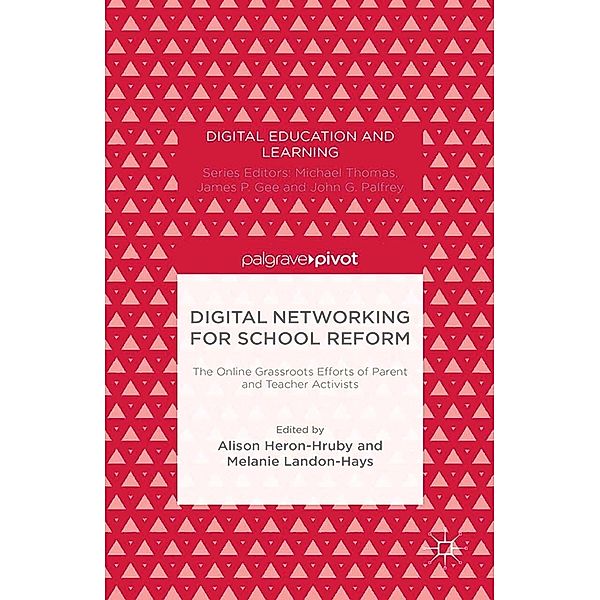 Digital Networking for School Reform / Digital Education and Learning