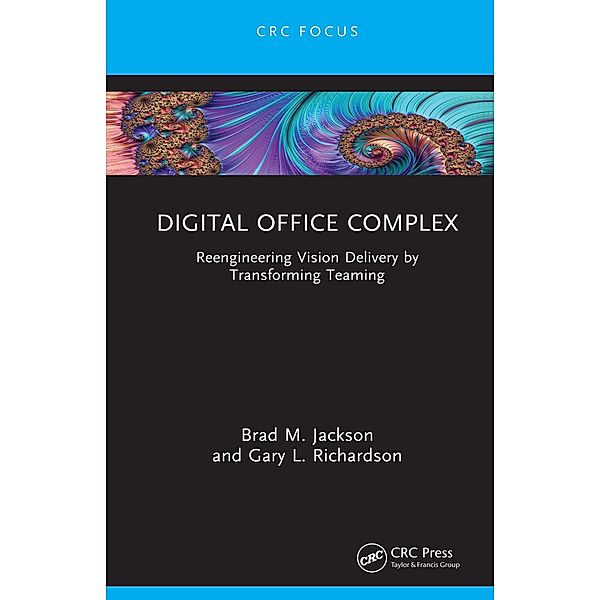 Digital Office Complex, Brad M. Jackson, Gary L. Richardson