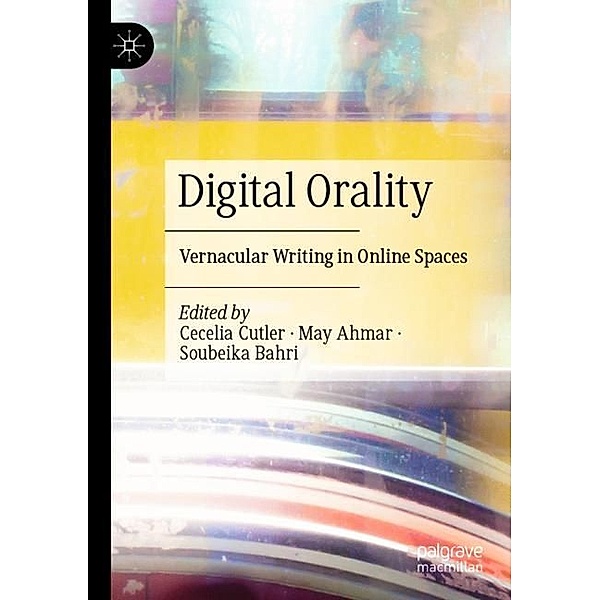 Digital Orality