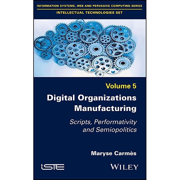 Digital Organizations Manufacturing, Maryse Carmes