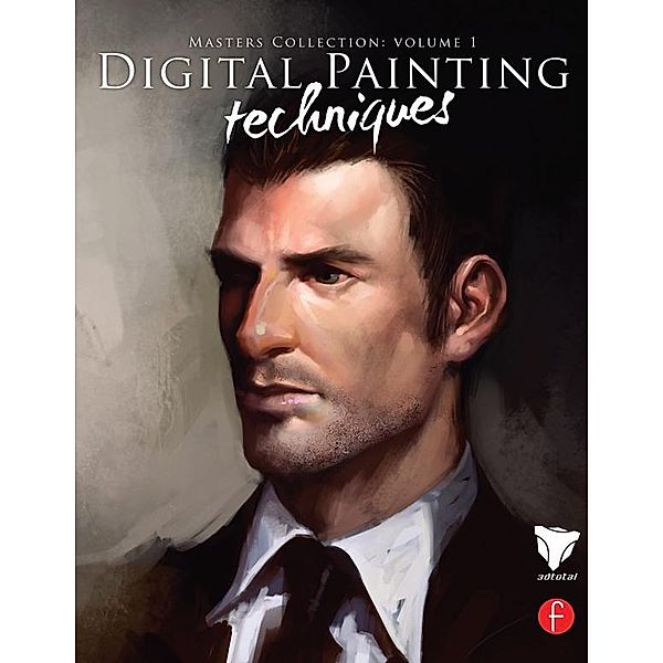 Digital Painting Techniques, 3DTotal. com
