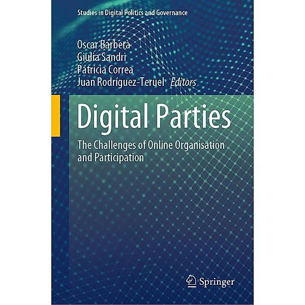 Digital Parties / Studies in Digital Politics and Governance