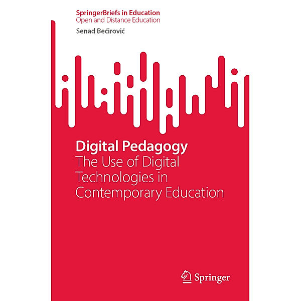 Digital Pedagogy, Senad Becirovic