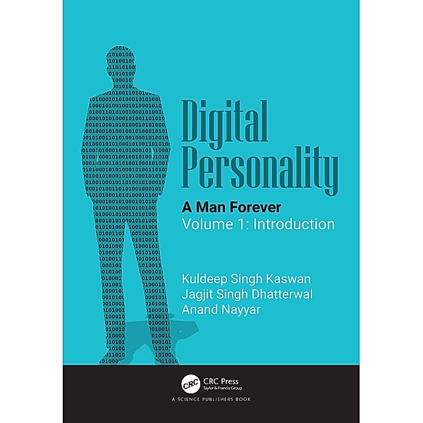 Digital Personality: A Man Forever, Kuldeep Singh Kaswan, Jagjit Singh Dhatterwal, Anand Nayyar