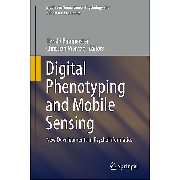 Digital Phenotyping and Mobile Sensing / Studies in Neuroscience, Psychology and Behavioral Economics
