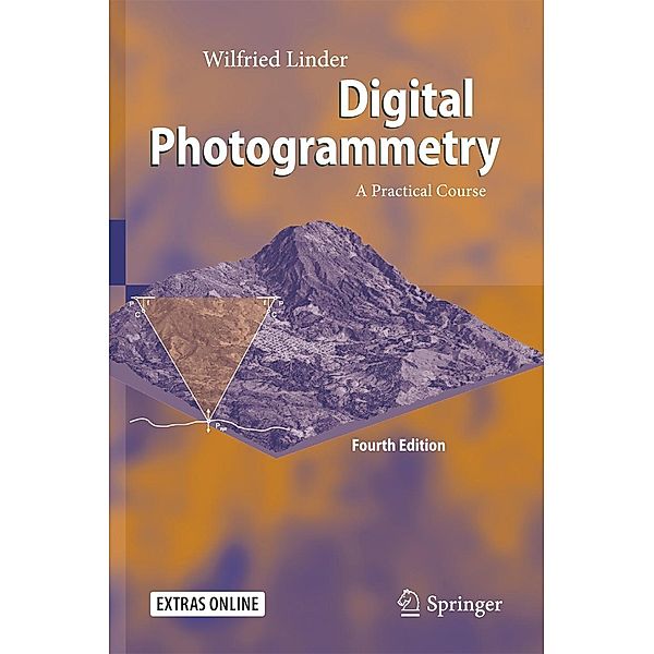 Digital Photogrammetry, Wilfried Linder