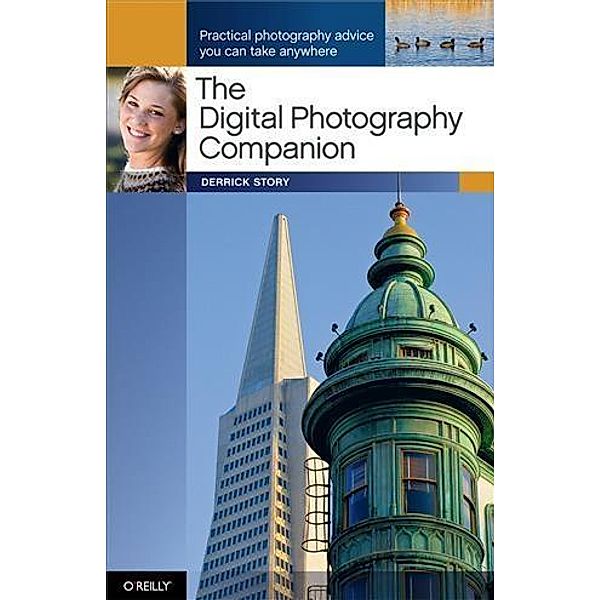 Digital Photography Companion, Derrick Story