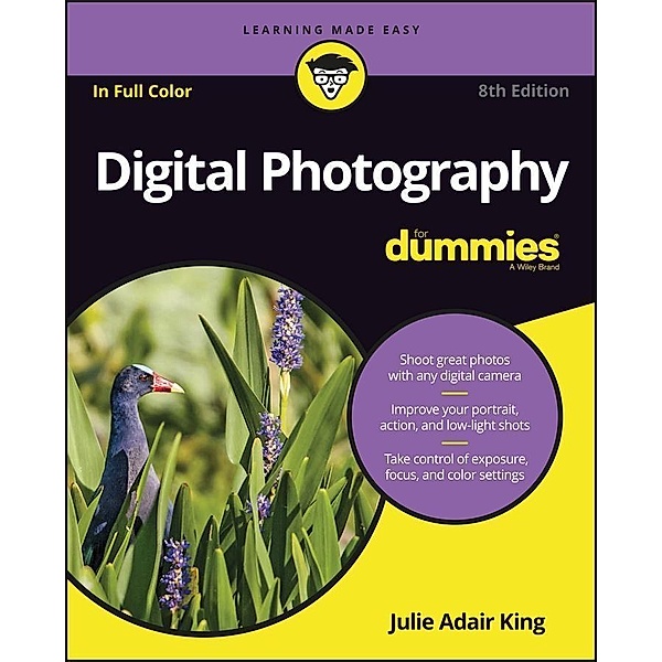 Digital Photography For Dummies, Julie Adair King