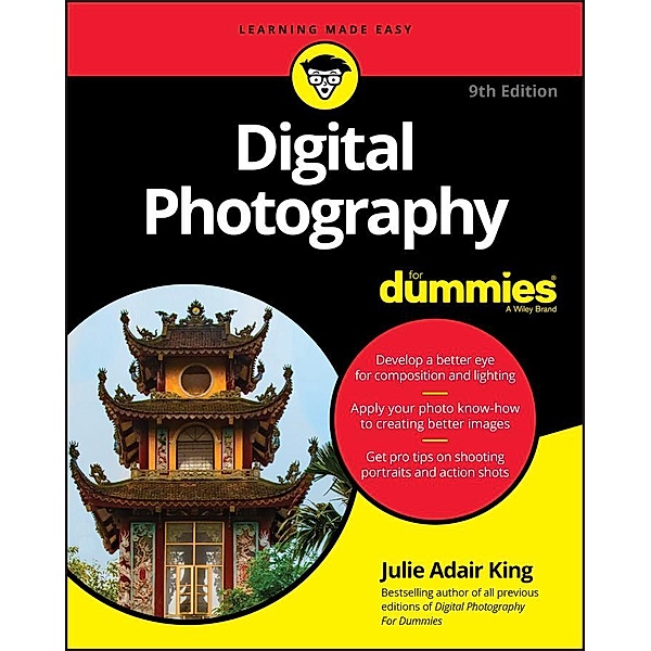 Digital Photography For Dummies, Julie Adair King