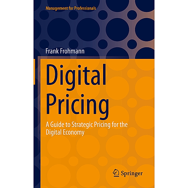 Digital Pricing, Frank Frohmann