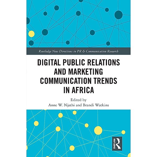 Digital Public Relations and Marketing Communication Trends in Africa