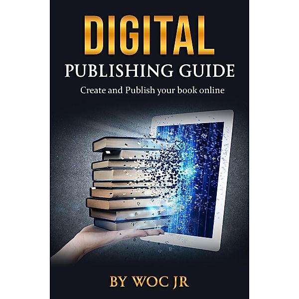 Digital Publishing Guide, Woc Jr