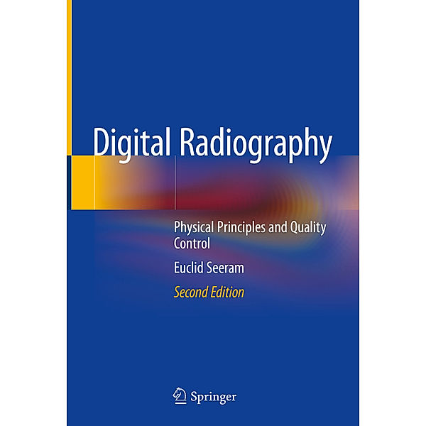 Digital Radiography, Euclid Seeram