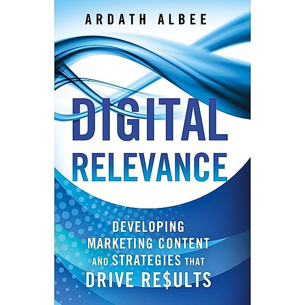 Digital Relevance, A. Albee