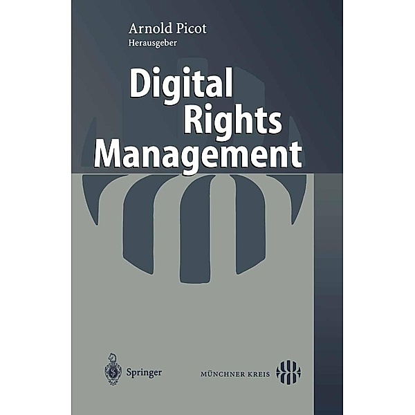 Digital Rights Management, Arnold Picot