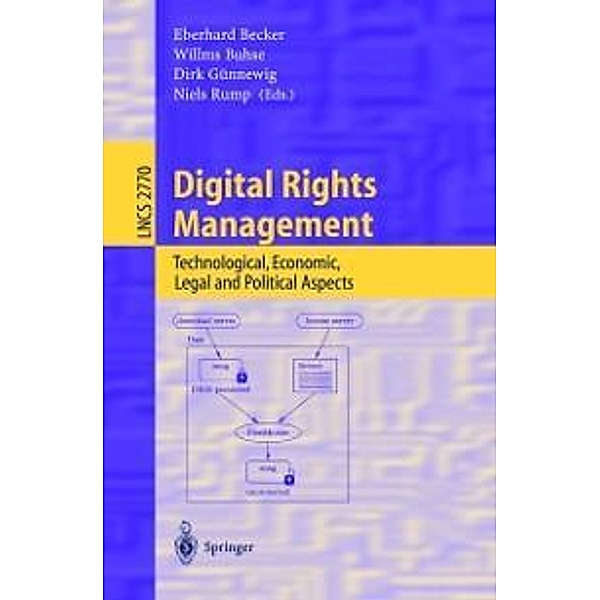 Digital Rights Management / Lecture Notes in Computer Science Bd.2770