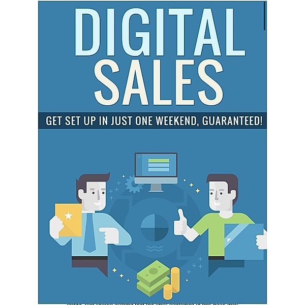 Digital Sales. Get started in just one weekend, guaranteed!, Katie