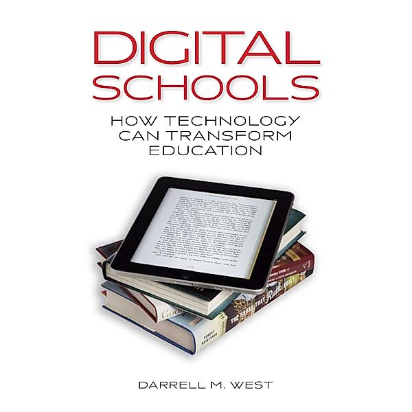 Digital Schools, Darrell M. West