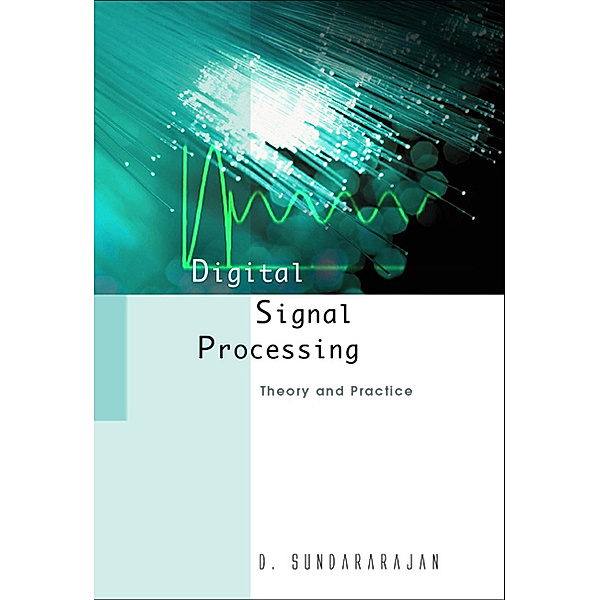 Digital Signal Processing, D Sundararajan