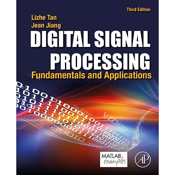 Digital Signal Processing, Lizhe Tan, Jean Jiang