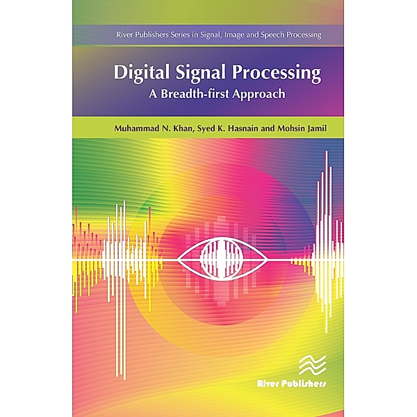 Digital Signal Processing, Muhammad Khan, Syed K. Hasnain, Mohsin Jamil