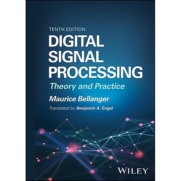 Digital Signal Processing, Maurice Bellanger