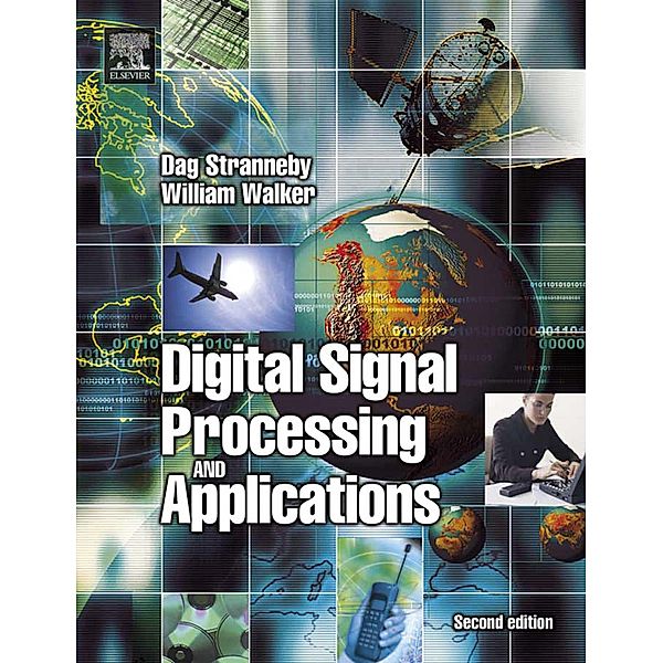 Digital Signal Processing and Applications, Dag Stranneby