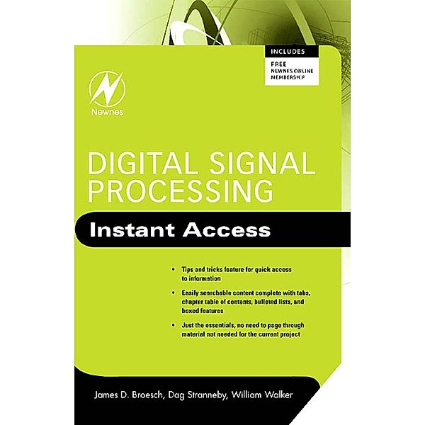 Digital Signal Processing: Instant Access, James D. Broesch