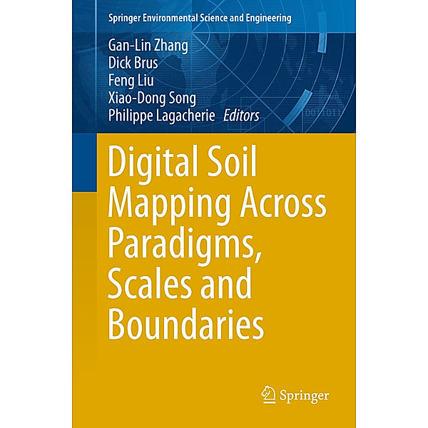 Digital Soil Mapping Across Paradigms, Scales and Boundaries