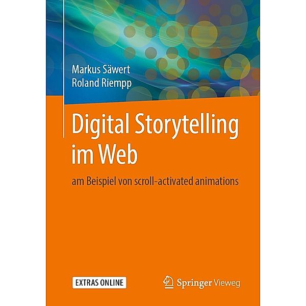 Digital Storytelling im Web, Markus Säwert, Roland Riempp