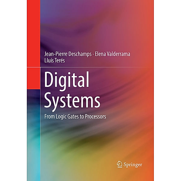 Digital Systems, Jean-Pierre Deschamps, Elena Valderrama, Lluís Terés