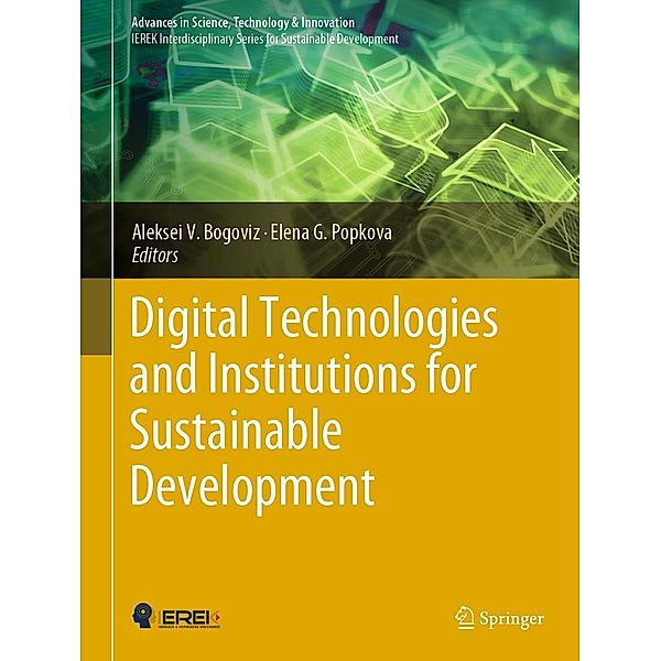 Digital Technologies and Institutions for Sustainable Development / Advances in Science, Technology & Innovation