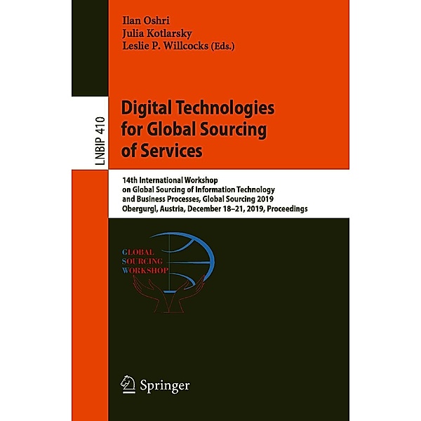 Digital Technologies for Global Sourcing of Services / Lecture Notes in Business Information Processing Bd.410