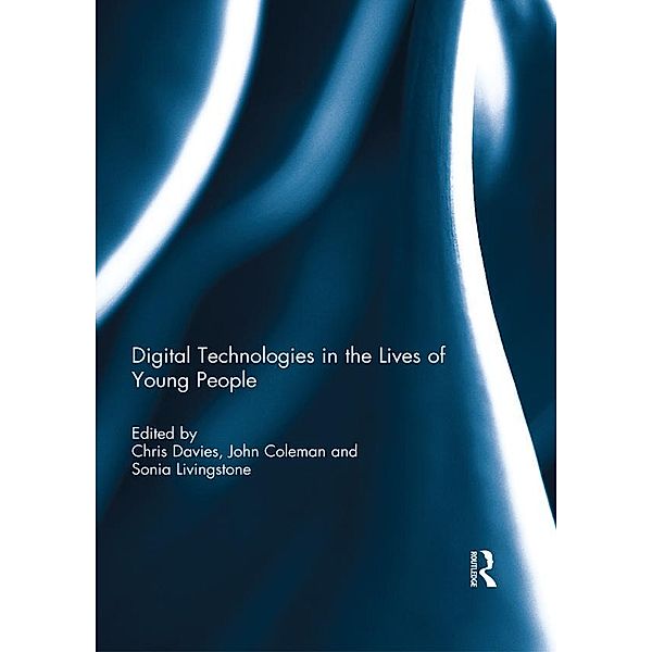 Digital Technologies in the Lives of Young People