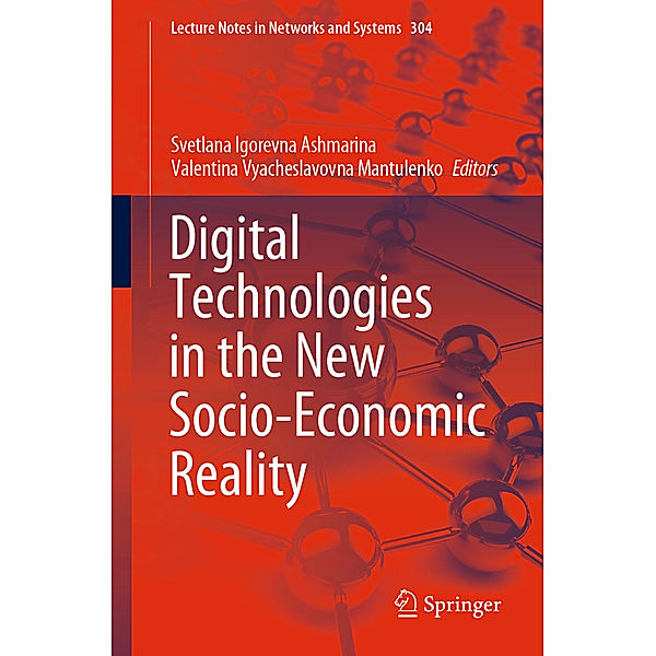 Digital Technologies in the New Socio-Economic Reality