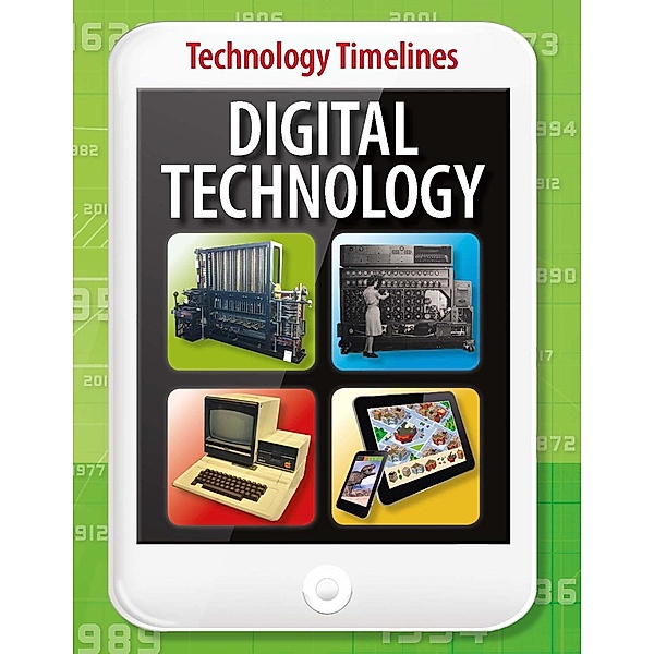 Digital Technology / Brown Bear Books, Tom Jackson