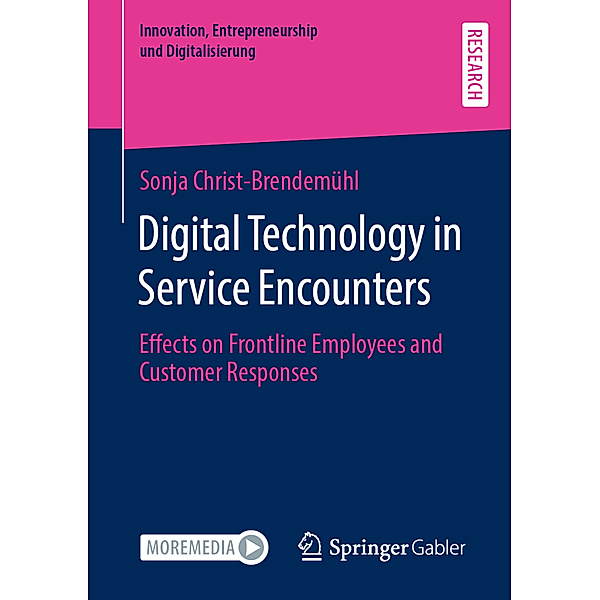 Digital Technology in Service Encounters, Sonja Christ-Brendemühl