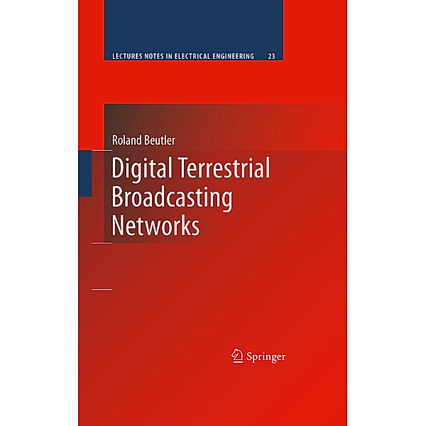 Digital Terrestrial Broadcasting Networks, Roland Beutler