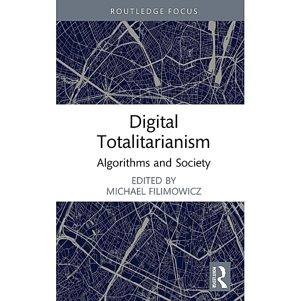 Digital Totalitarianism