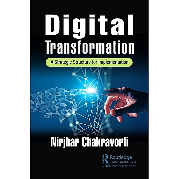 Digital Transformation, Nirjhar Chakravorti