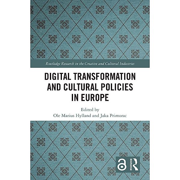 Digital Transformation and Cultural Policies in Europe